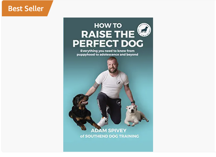 Signed Copy How To Raise The Perfect Dog • Southend Dog Training